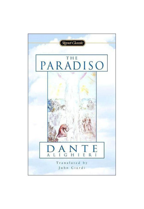 The divine comedy - The Paradiso (ciardi)