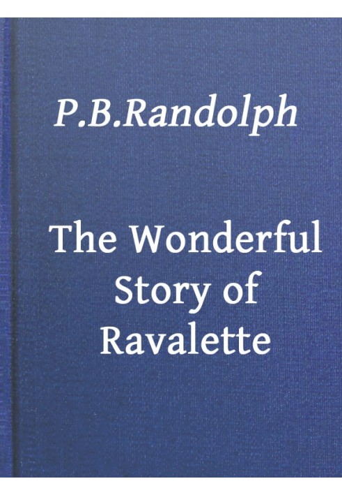 The Wonderful Story of Ravalette