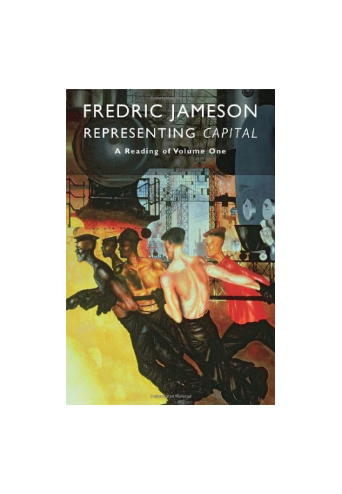 Representing Capital: A Reading of Volume One