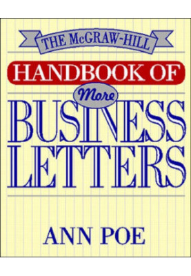 The McGraw-Hill handbook of more business letters