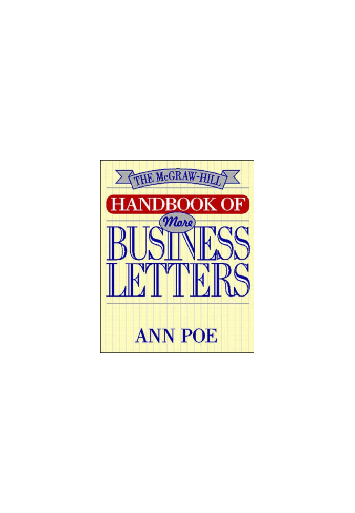 The McGraw-Hill handbook of more business letters