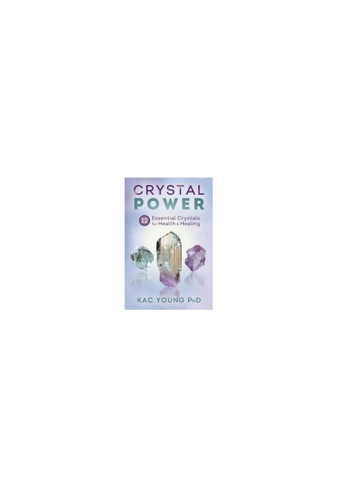 Crystal Power • 12 Essential Crystals for Health & Healing