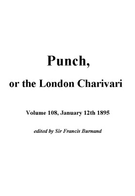 Punch, or the London Charivari, January 12th, 1895