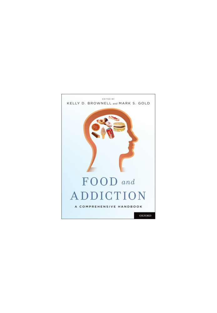Food and addiction: a comprehensive handbook