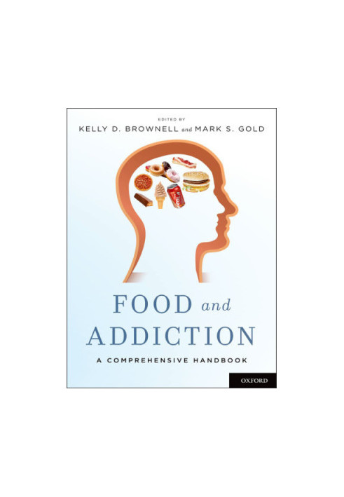 Food and addiction: a comprehensive handbook