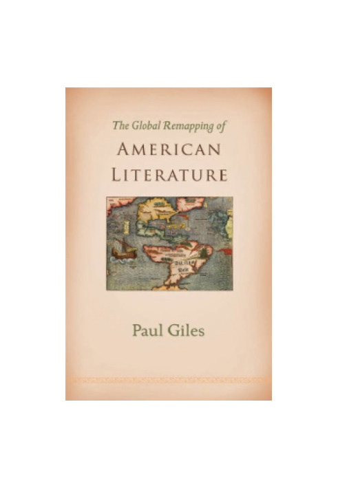 The global remapping of American literature