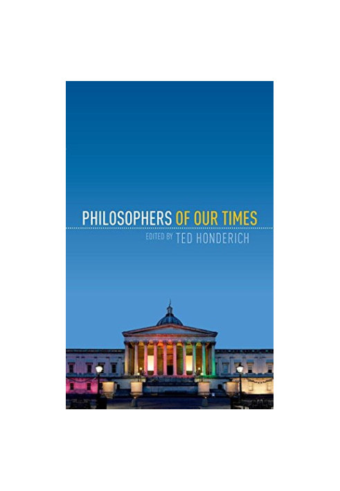 Philosophers of our times