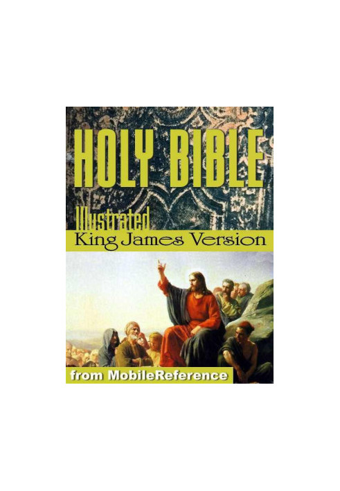 Holy Bible - The Illustrated King James Bible (KJV): The Old Testament, The New Testament, and Deuterocanonical literature