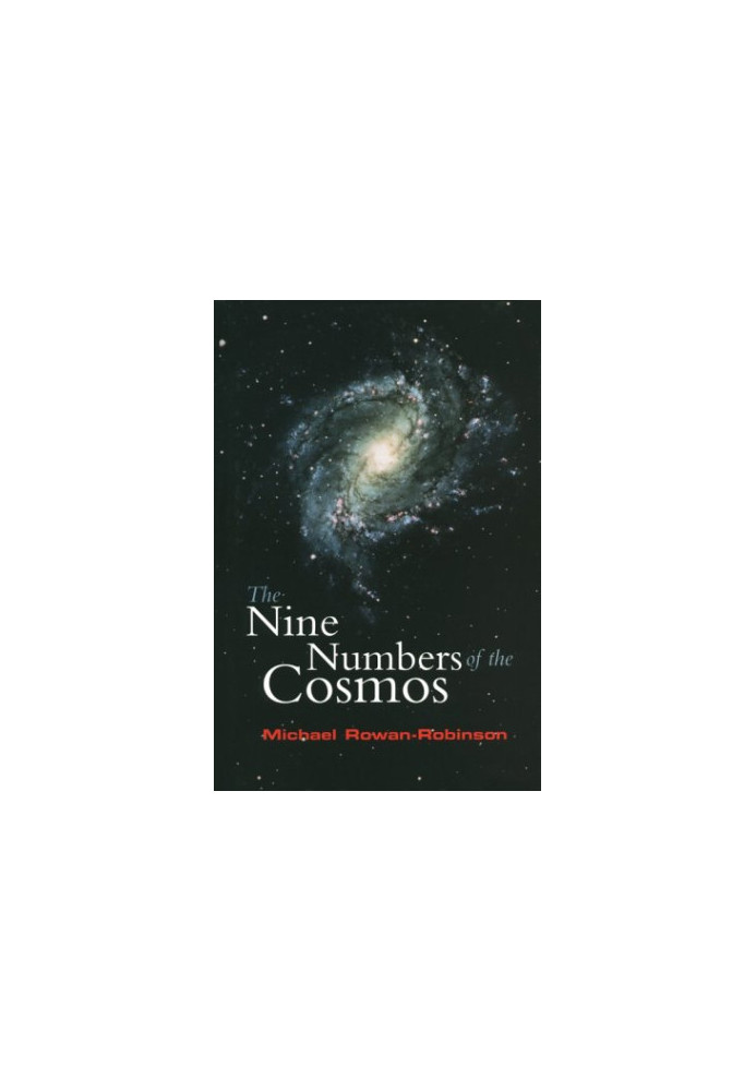 The Nine Numbers of the Cosmos