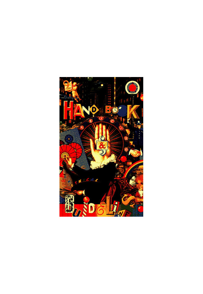 Graphic Artists Guild Handbook of Pricing and Ethical Guidelines