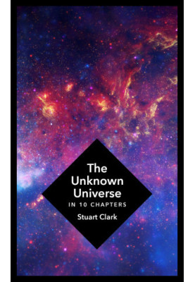 Unknown Universe, The