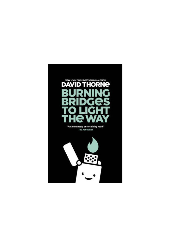 Burning Bridges to Light the Way