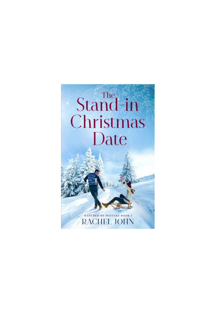 The Stand-in Christmas Date (Matched by Mistake 1)