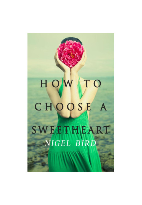 How to Choose a Sweetheart