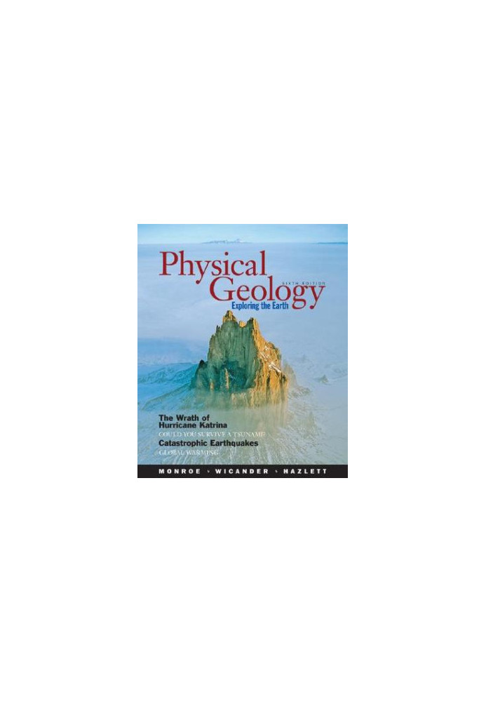 Physical Geology: Exploring the Earth [With Online Access Card]