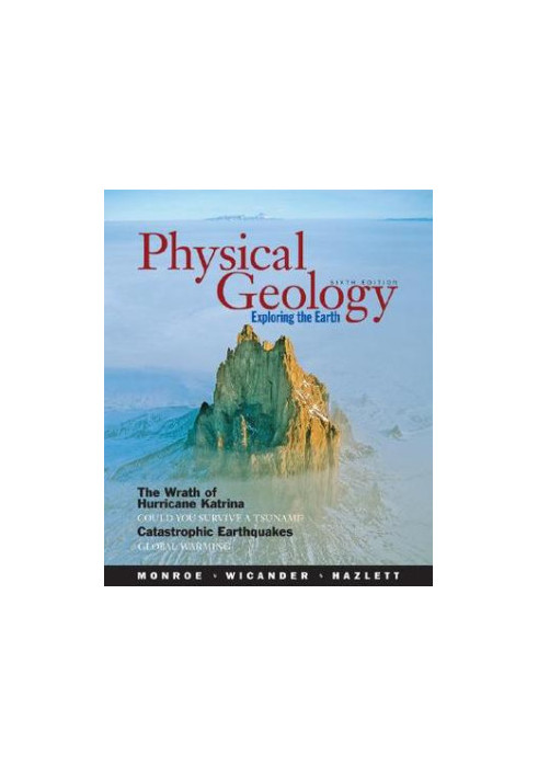 Physical Geology: Exploring the Earth [With Online Access Card]