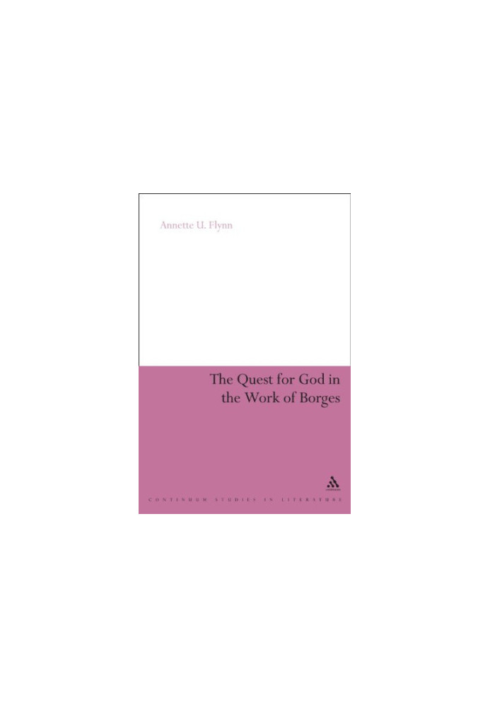 The quest for God in the work of Borges