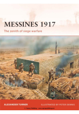 Messines 1917: The zenith of siege warfare