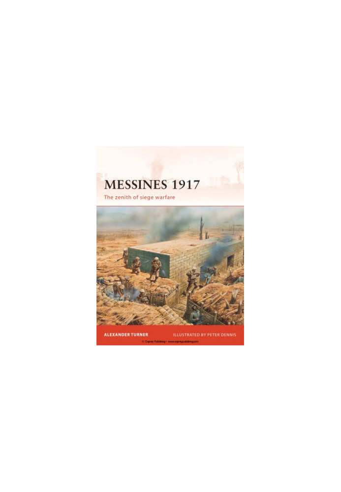 Messines 1917: The zenith of siege warfare