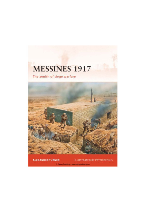 Messines 1917: The zenith of siege warfare