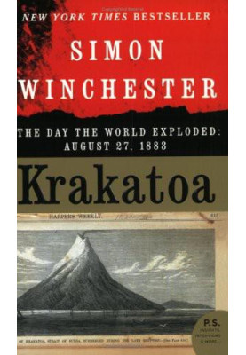 Krakatoa: The Day The World Exploded: August 27, 1883
