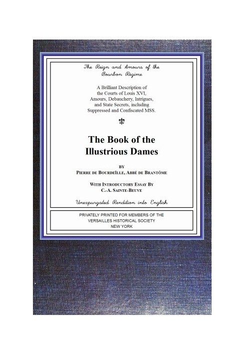 Книга знаменитих дам: Правління та кохання режиму Бурбонів