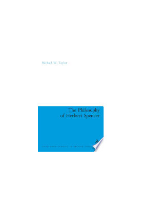 The Philosophy of Herbert Spencer (Continuum Studies In British Philosophy)