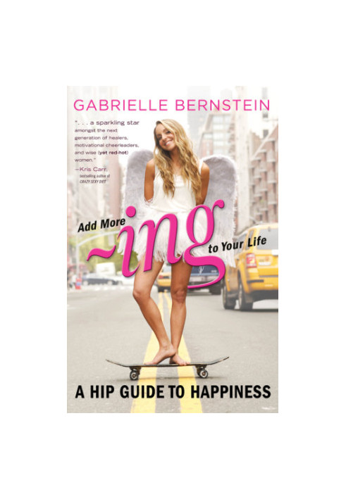 Add more ~ing to your life: a hip guide to happiness