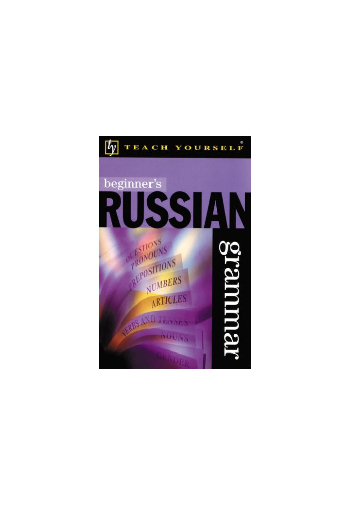 TEACH YOURSEF - Beginner's Russian Grammar (2000)