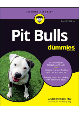 Pit Bulls For Dummies
