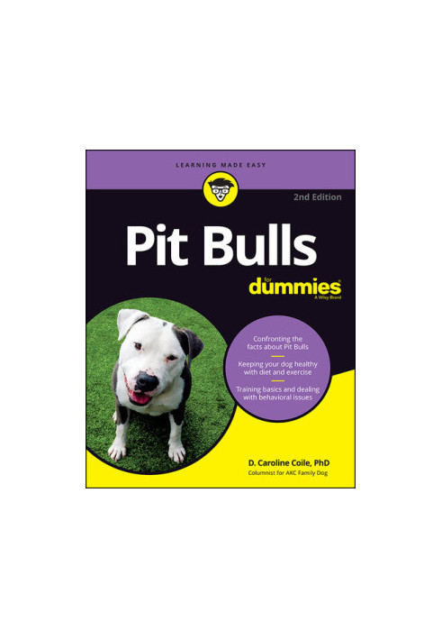 Pit Bulls For Dummies