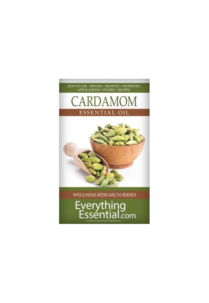Cardamom Essential Oil: Uses, Studies, Benefits, Applications & Recipes