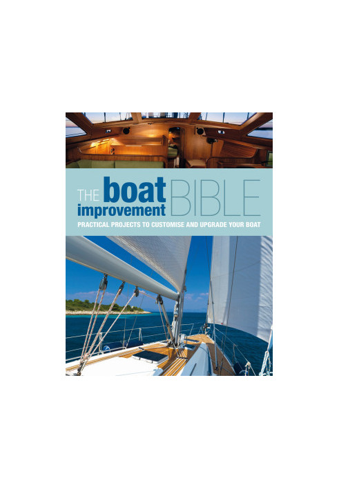 The Boat Improvement Bible