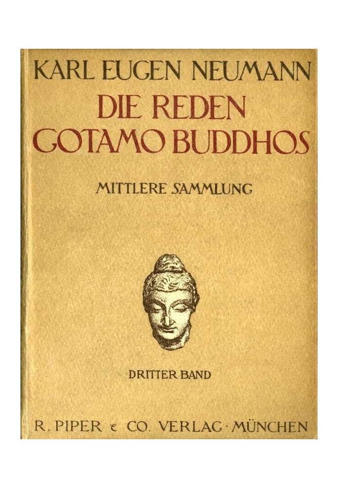 The speeches of Gotamo Buddha. Middle collection, third volume