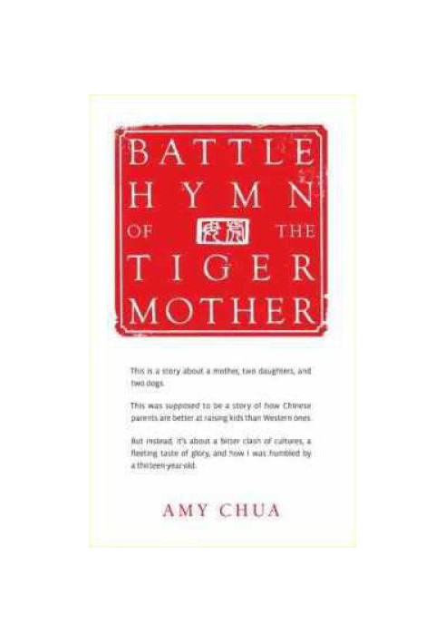 Battle Hymn of the Tiger Mother