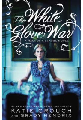 [Magnolia League 02] • The White Glove War