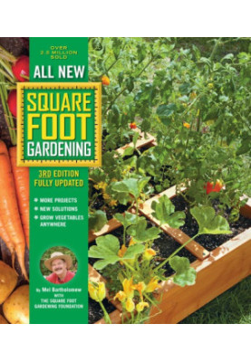 All New Square Foot Gardening, Fully Updated