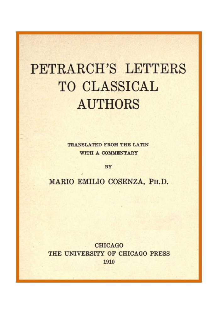 Petrarch's Letters to Classical Authors