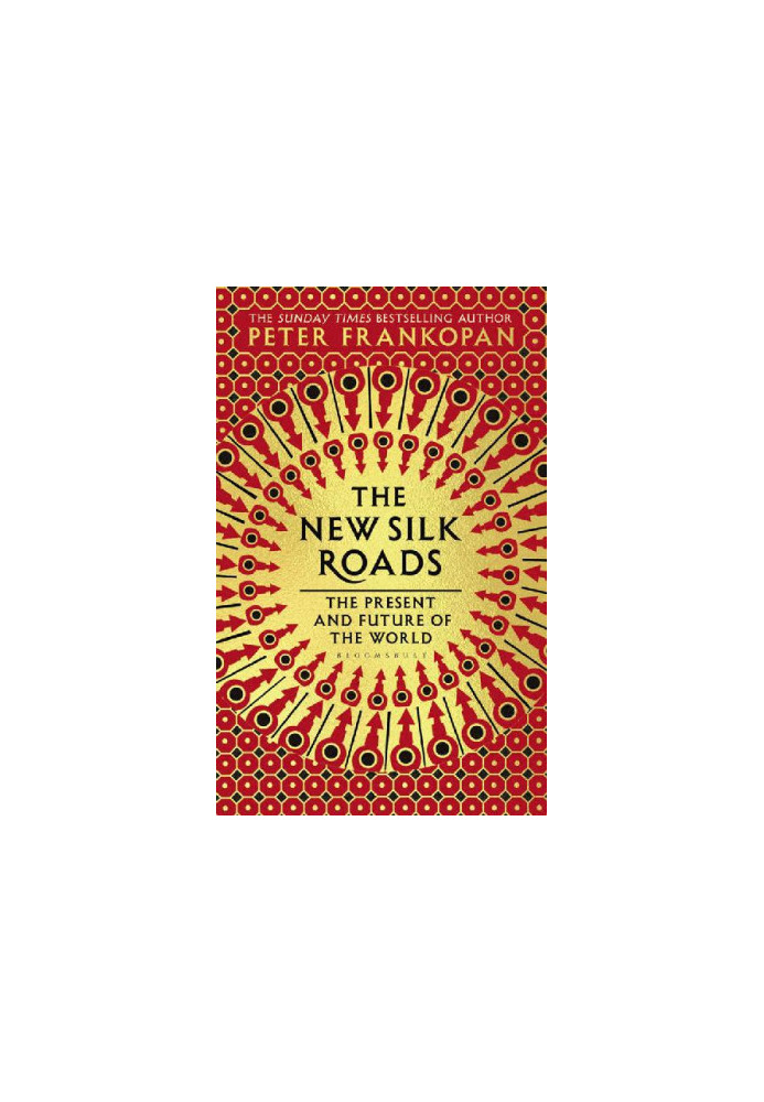 The New Silk Roads