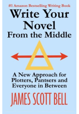 Write Your Novel from the Middle
