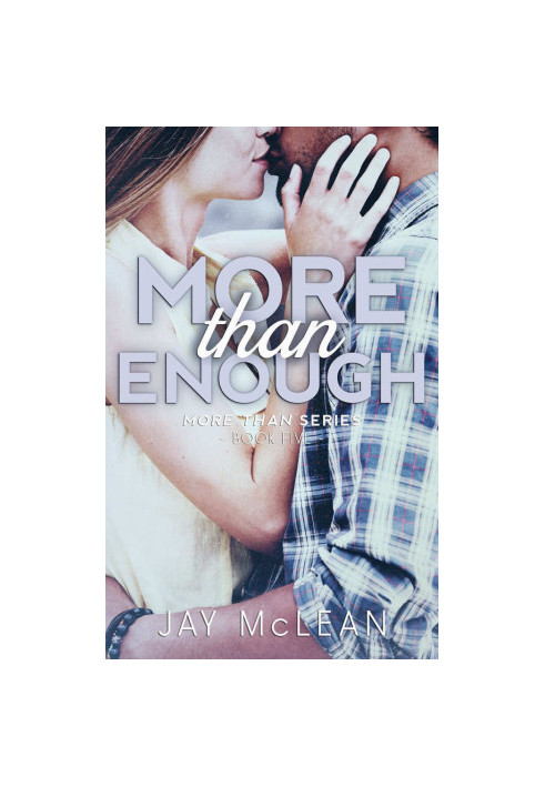 [More Than 05] • More Than Enough