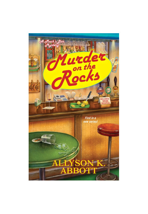 [Mack's Bar Mystery 01] • Murder on the Rocks