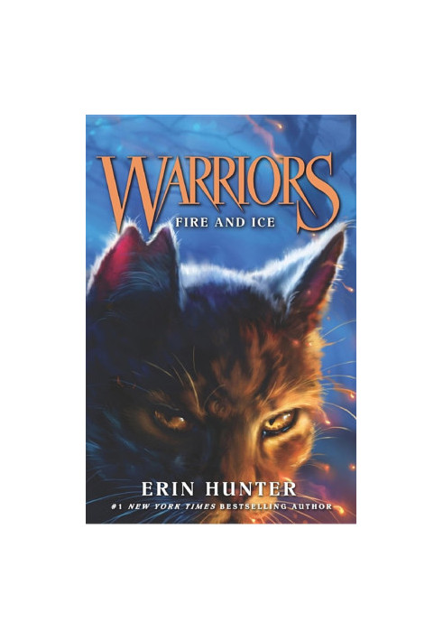 Warriors: Fire and Ice