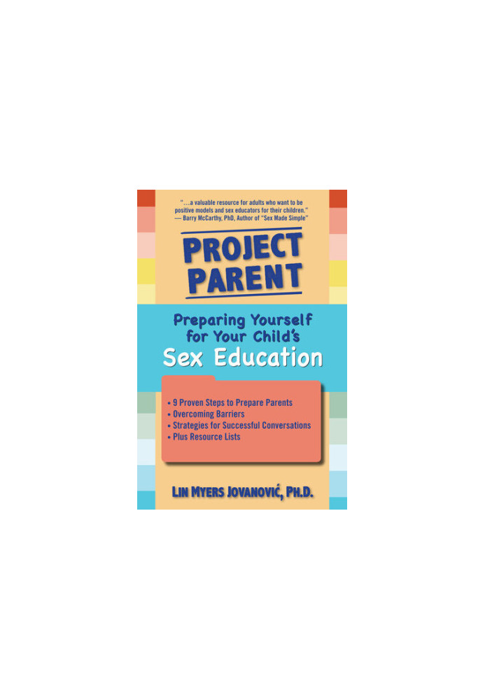 Project Parent: Preparing Yourself for your Child's Sex Education