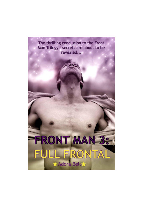 [Front Man 03] • Full Frontal