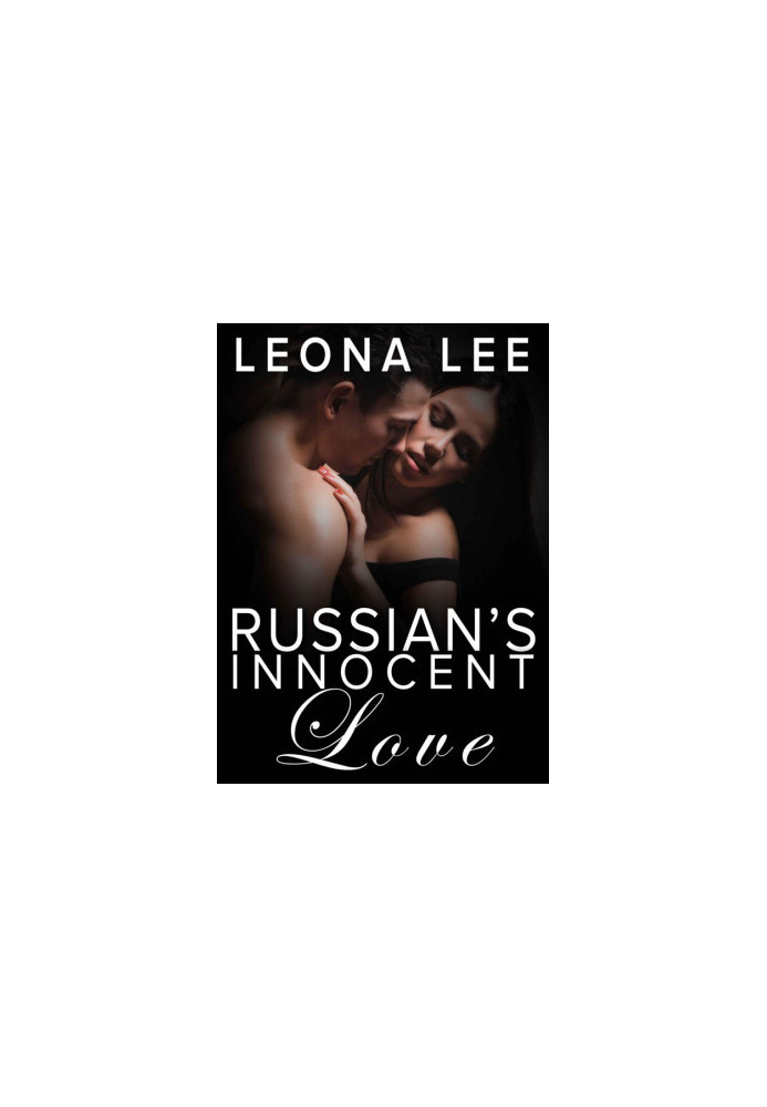 [Mikail Crime Family 02] • Russian's Innocent Love