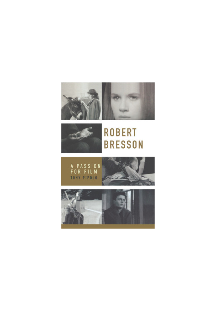 Robert Bresson: a passion for film