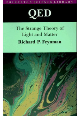 QED: The Strange Theory of Light and Matter
