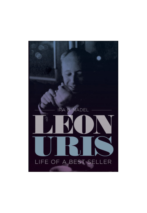 Leon Uris: life of a best seller