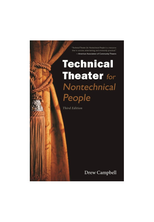 Technical Theater for Nontechnical People